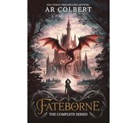 Fateborne: The Complete Series (Fateborne Trilogy)