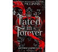 Fated In Forever: Nocturne Vampire Clan