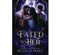 Fated To Her: 2 (Forbidden Love Series)