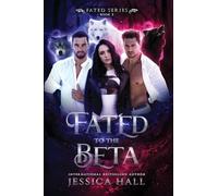 Fated To The Beta