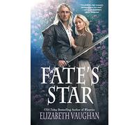 Fate's Star: Prequel to the Chronicles of the Warlands