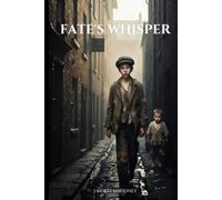 FATE'S WHISPER