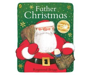 FATHER CHRISTMAS 50TH ANNIVERSARY ED by Raymond Briggs Paperback Self Help