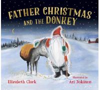 Father Christmas and the Donkey