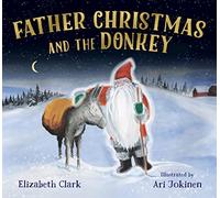Father Christmas and the Donkey