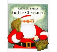 Father Christmas by Raymond Briggs (1973-09-20)