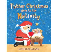 Father Christmas Goes to the Nativity