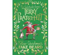 Father Christmas’s Fake Beard: Terry Pratchett