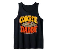 Father Concrete Finisher Dad Concrete Worker Tank Top