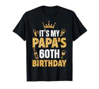 Father Daddy It's My Papa's 60th Birthday 1965 60 Years Old T-Shirt