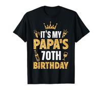 Father Daddy It's My Papa's 70th Birthday 1955 70 Years Old T-Shirt