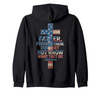 Father, forgive them, for they not know what they do Zip Hoodie
