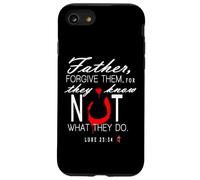 Father Forgive Them They Know Not What They Do Case for iPhone SE (2020) / 7/8