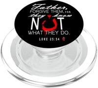 Father Forgive Them They Know Not What They Do PopSockets PopGrip for MagSafe