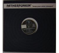 Father Funkin' - Keep Your Mind Changed (x4) [Vinyl Single]