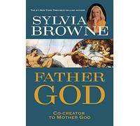 Father God: Co-Creator to Mother God