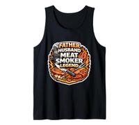 Father Husband Meat Smoker Legend Funny Dad BBQ Brisket Joke Tank Top