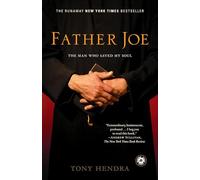 Father Joe: The Man Who Saved My Soul
