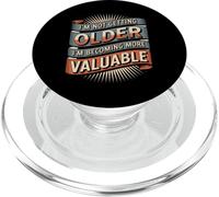 Father Joke I'm Not Getting Older Becoming Valuable Dad PopSockets PopGrip for MagSafe