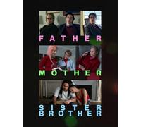 Father Mother Sister Brother