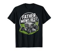 Father Mows Best Funny Lawn Mowing Gardening Dad T-Shirt