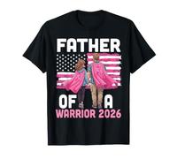 Father of A Warrior 2026 Breast Cancer Awareness Daughter T-Shirt