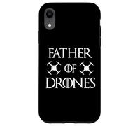 Father Of Drones Drone Pilot Quadcopter Dad Father's Day Case for iPhone XR