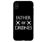 Father Of Drones Drone Pilot Quadcopter Dad Father's Day Case for iPhone XS Max