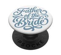 Father of the Bride Dusty Blue Wedding Script PopSockets Adhesive PopGrip