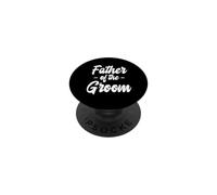 Father of the Groom - Wedding Bachelor Getting Ready - PopSockets Adhesive PopGrip