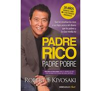 Father Rico, Father Pobre (edición actualizada): Qué les enseñan los ricos a sus hijos acerca del dinero, ¡que los pobres y la cl