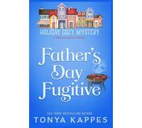 Father’s Day Fugitive: 12 (Holiday Cozy Mystery)
