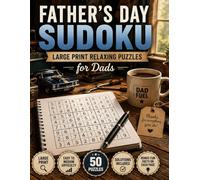 Father’s Day Sudoku: Father's Day puzzle book for adults (Holiday Celebration Sudoku Series)