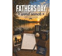 Father`s Day Word Search: Word Searches with Easy to Read Print about Happy Father, Word for Adults,Dad-themed Word Find puzzles and More | 6x9 ... Gift for Vacations, Holidays and Free Times
