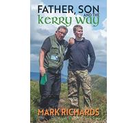 Father, Son and the Kerry Way: "Just one more hill, Dad..."