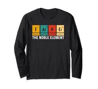 Father The Noble Element Chemistry Periodic Table Joke Long Sleeve T-Shirt