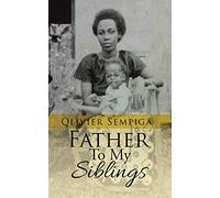 Father to My Siblings