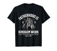 Fatherhood is Kingdom Work Christian Dad Bible Joshua 24:15 T-Shirt