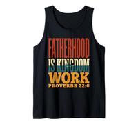 Fatherhood is Kingdom Work Christian Dad Father's Day Tank Top