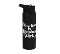 Fatherhood is Kingdom Work Stainless Steel Insulated Water Bottle