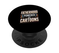 Fatherhood Powered By Cartoons Funny Dad Life PopSockets Adhesive PopGrip