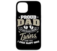 Fatherhood Proud Dad of Twins Yes I Even Slept Once Twin Dad Case for iPhone 13
