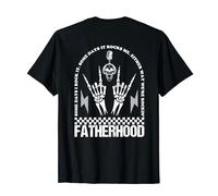 Fatherhood Some Days I rock It Some Days It Rocks Me (back) T-Shirt