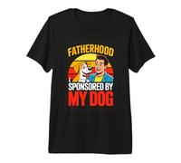 Fatherhood Sponsored by My Dog Funny Dog Dad Premium T-Shirt