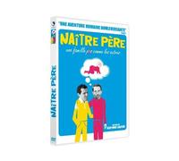 Father's Birth ( Naître père )