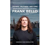 Fathers, Brothers, and Sons: Surviving Anguish, Abandonment, and Anthrax