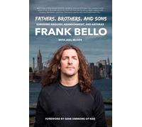 Fathers, Brothers, and Sons: Surviving Anguish, Abandonment, and Anthrax