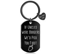 Fathers Day Birthday Gifts for Uncle from Niece Nephew Funny Uncle Keychain Gifts If Uncles Were Boogers I'd Pick You First Key Chain for Uncle Uncles Christmas Gift Keyring