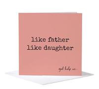 Father's Day Card For Dad - Like Father Like Daughter God Help Us - Funny Humorous Pink Card From Daughter - Birthday Card For Him