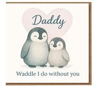 Father's Day Card for Daddy - Cute Penguins with Heart, 'Waddle I Do Without You' Pun, From Son or Daughter